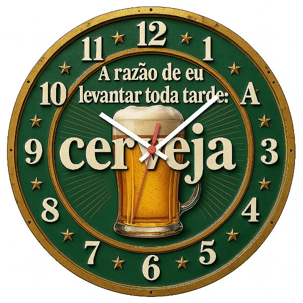 Relógio de Parede A Razão de Eu Levantar: Cerveja
