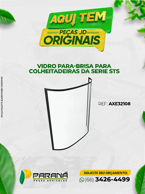 Vidro Para-brisa Frontal para Colheitadeiras John Deere Série STS - REF: AXE32108