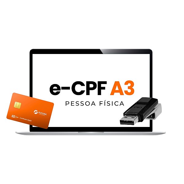 Certificado Digital e-CPF A3 com Token com Validade de 3 anos
