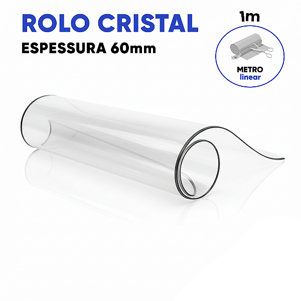Rolo Cristal PVC Transparente – Diversas Espessuras | Flexível, Impermeável e Resistente
