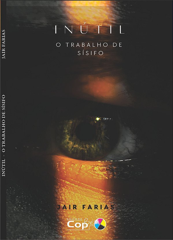 Inútil - O Trabalho de Sisifo