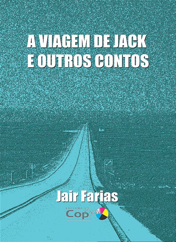 Viagem de Jack e outros contos