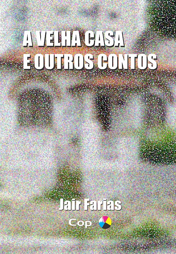 A Velha Casa e outros contos