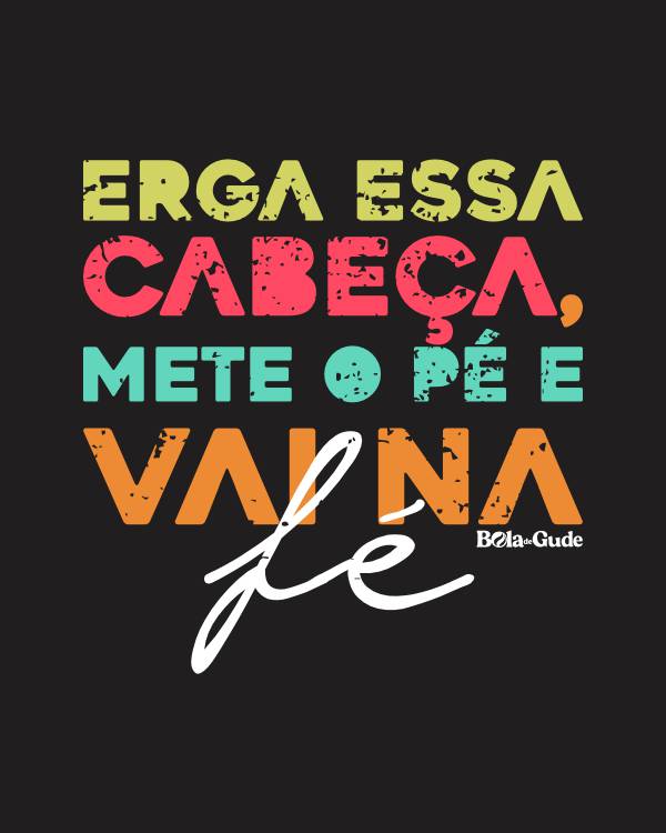 Erga Essa Cabeça
