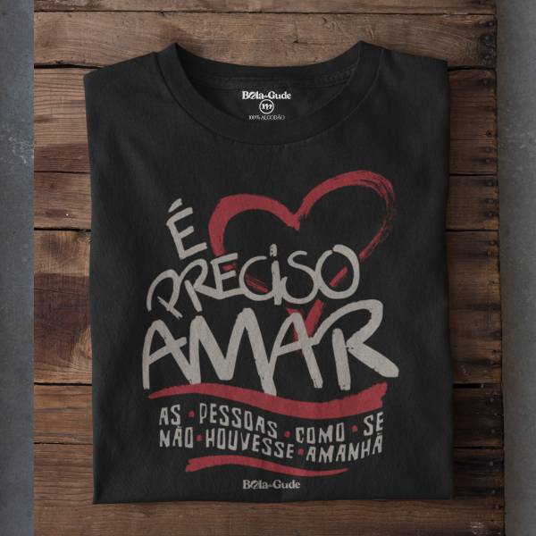 É Preciso Amar