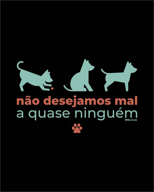 Não Desejamos Mal