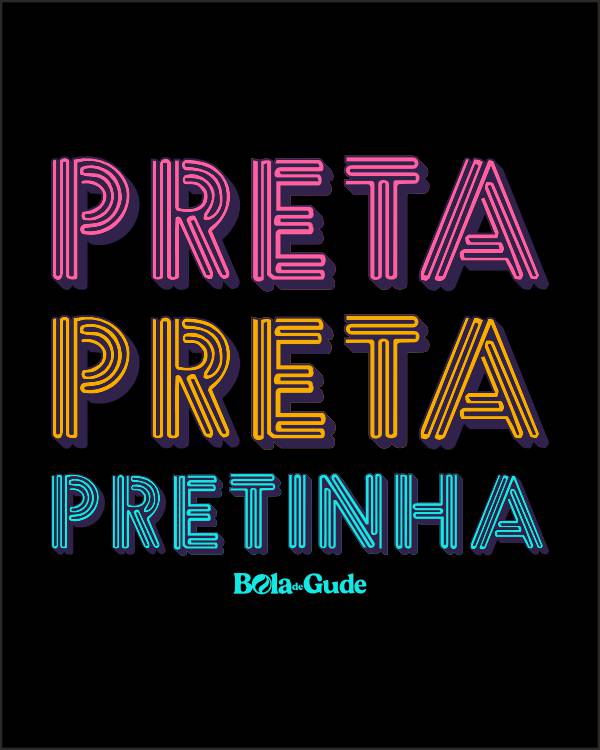 Preta, Preta, Pretinha