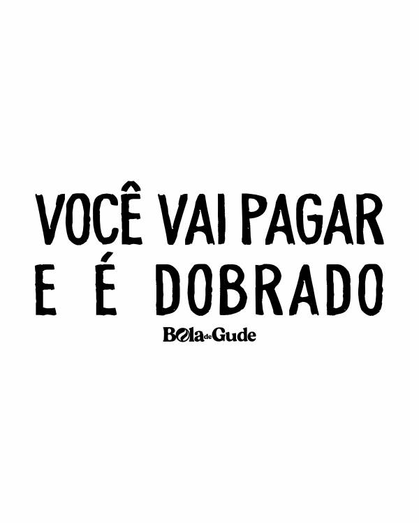 Você Vai Pagar