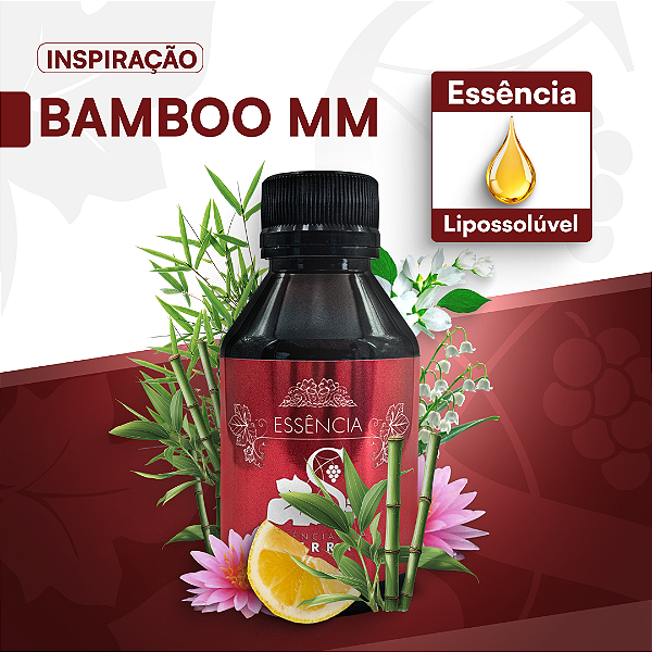 BAMBOO MM - ESSÊNCIA LIPOSOLÚVEL - PREMIUM E CONCENTRADA PARA VELAS, SABONETES E COSMÉTICOS ARTESANAIS