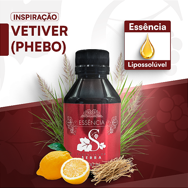 VETIVER INSP. PHEBO- ESSÊNCIA LIPOSOLÚVEL - PREMIUM E CONCENTRADA PARA VELAS, SABONETES E COSMÉTICOS ARTESANAIS