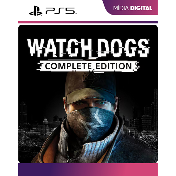 WATCH DOGS COMPLETE EDITION PS5 - Midia Digital