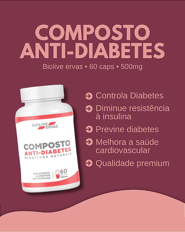 Composto Anti - Diabetes | 60 Capsulas - 500mg