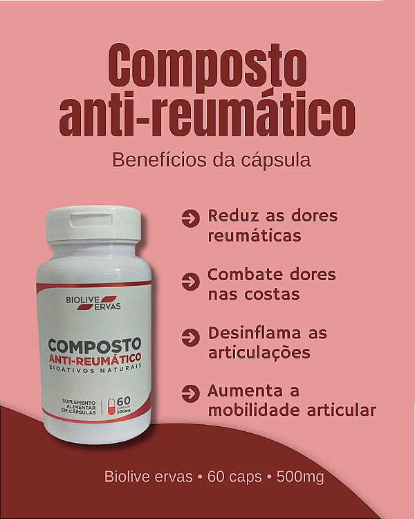 Composto Anti - Reumático | 60 Capsulas - 500mg