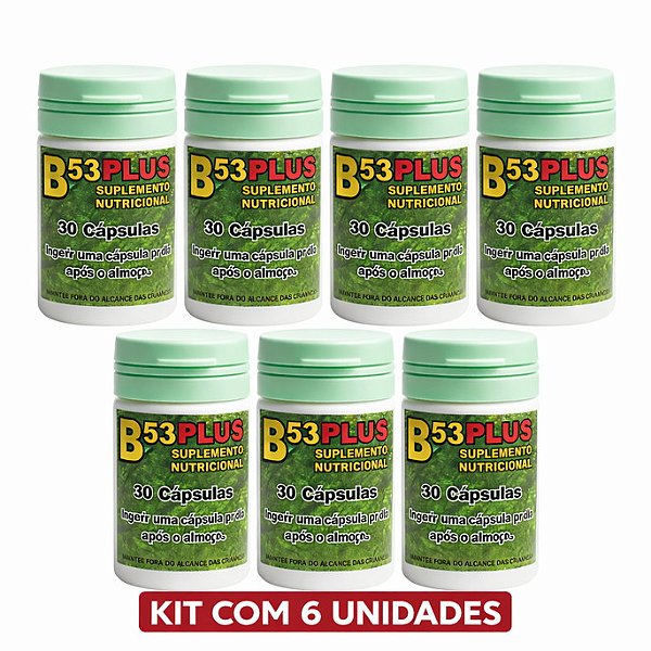Kit 6 B53 Plus 30 Capsulas | Frete Grátis