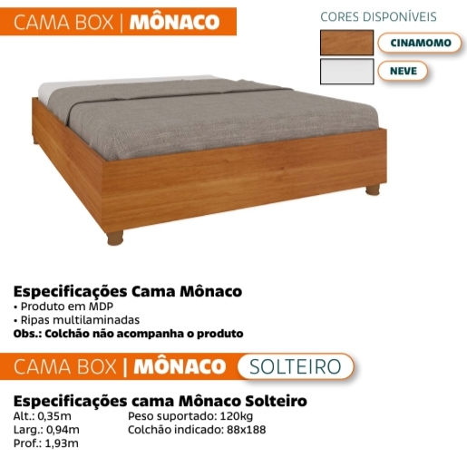 Base cama Box Solteiro Mônaco em MDP, cor cinamomo ou branca, não acompanha o colchão.