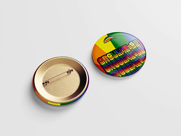 BOTTON COM ALFINETE - REDONDO - ORGULHE-SE