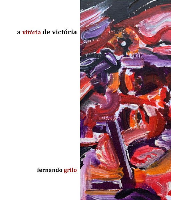 A Vitória de Victória - Fernando Grilo