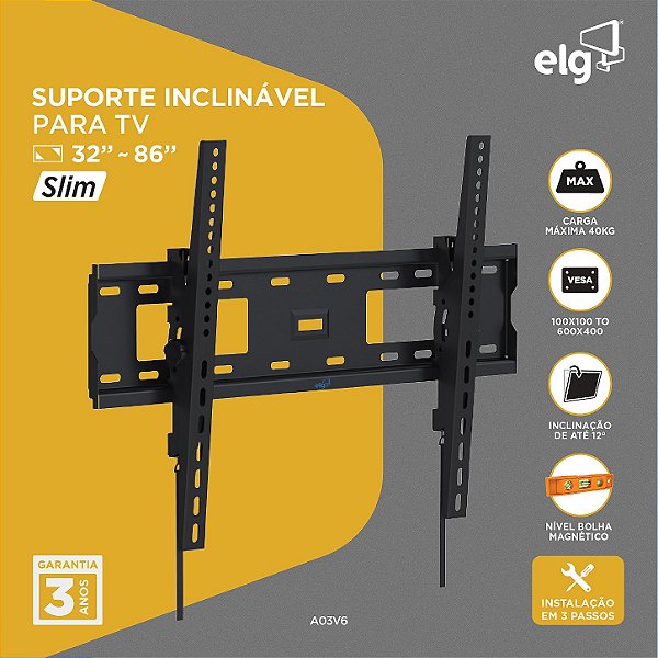Suporte Inclinável para TV, 32" a 86, Compativel com TV LED, LCD, Plasma, Suporte Até 40kg, Preto, A03V6, ELG