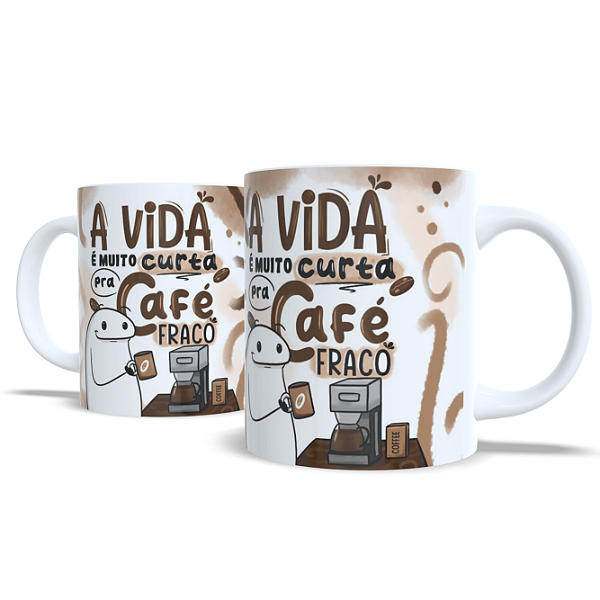 Caneca 325 ml Café Fraco Estampa Divertida