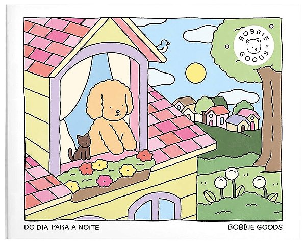 Do Dia Para A Noite - Livro De Colorir Oficial Bobbie Goods