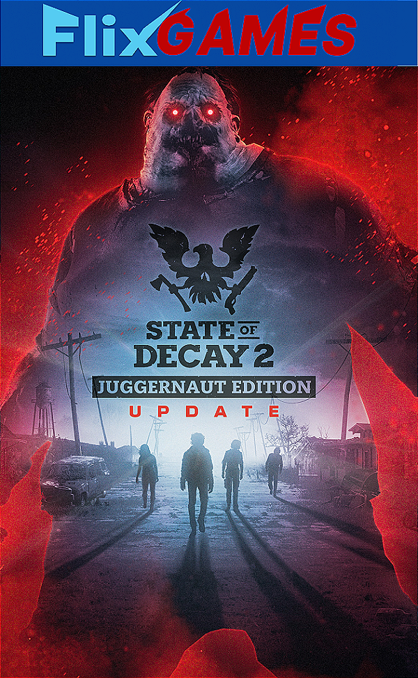 State of Decay 2 PC Juggernaut Edition