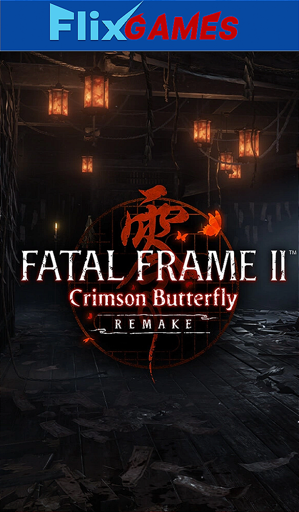 FATAL FRAME II Crimson Butterfly REMAKE Digital Deluxe Edition PC Steam Offline