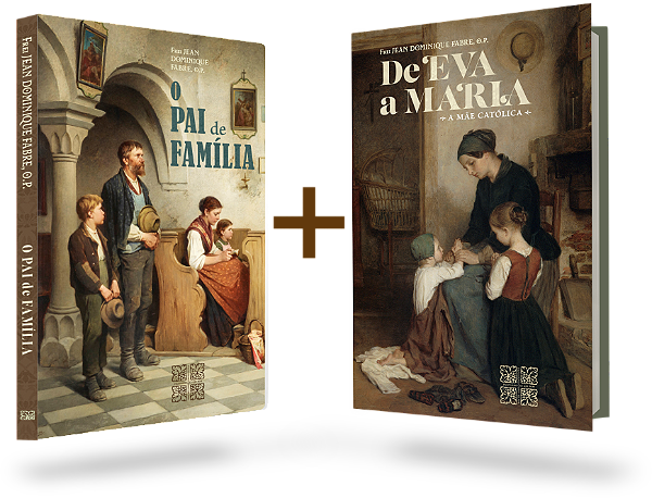 Combo: O Pai de Família + De Eva a Maria