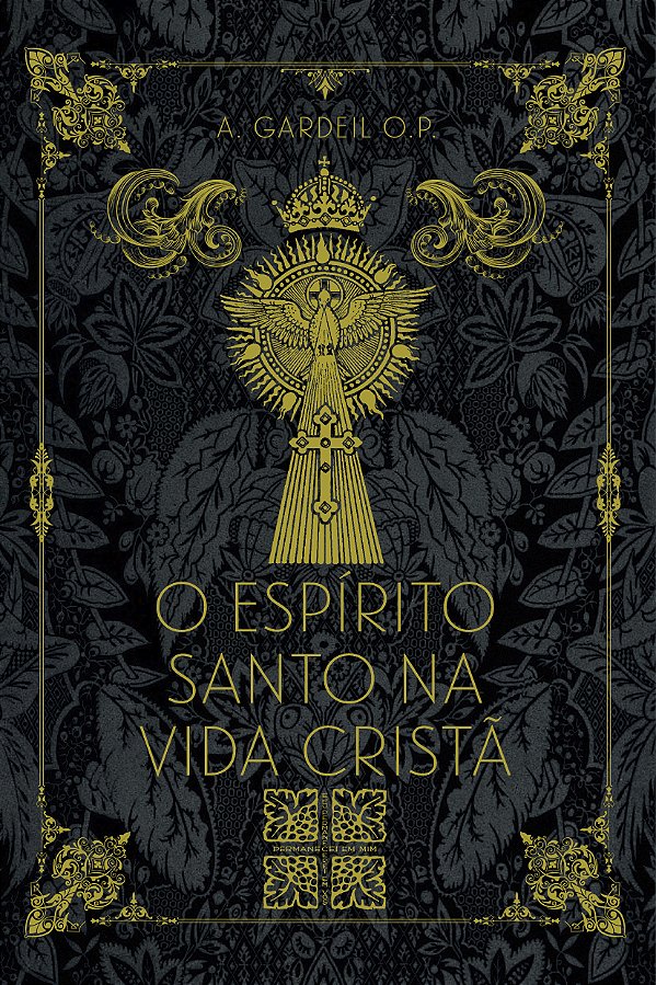 O Espírito Santo na Vida Cristã