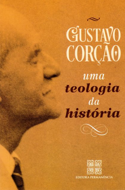 Uma Teologia da História
