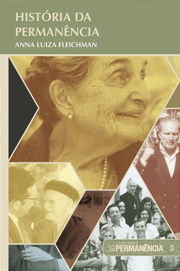 Cadernos Permanência 003 - História da Permanência
