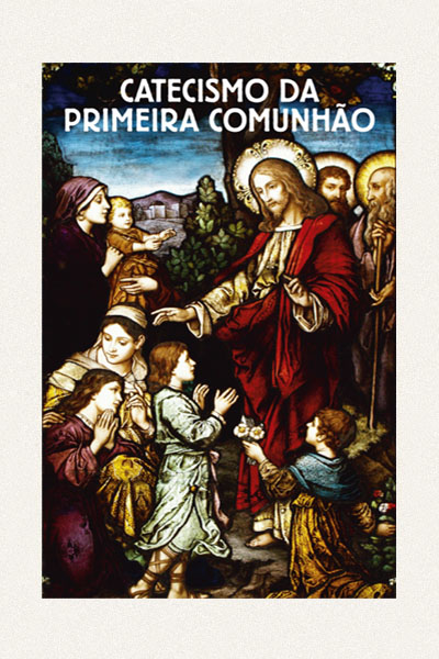 Catecismo da Primeira Comunhão