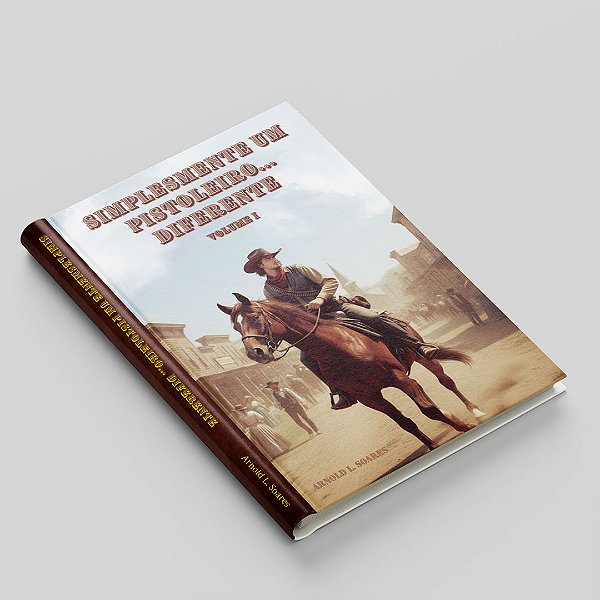 Simplesmente um Pistoleiro... Diferente