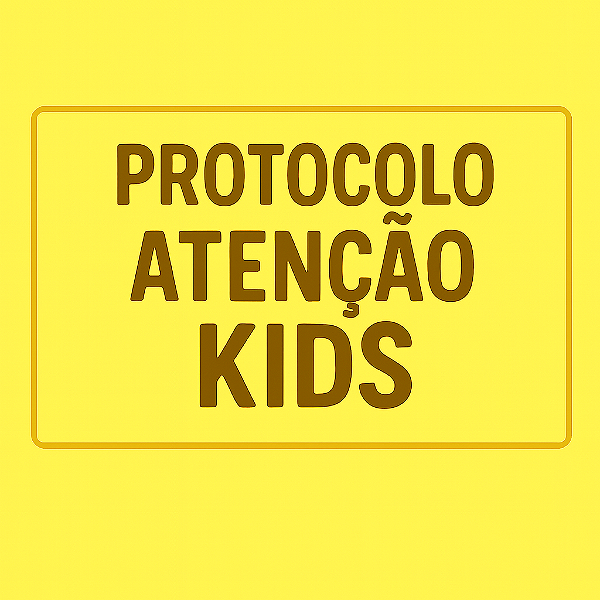 ATENÇÃO KIDS