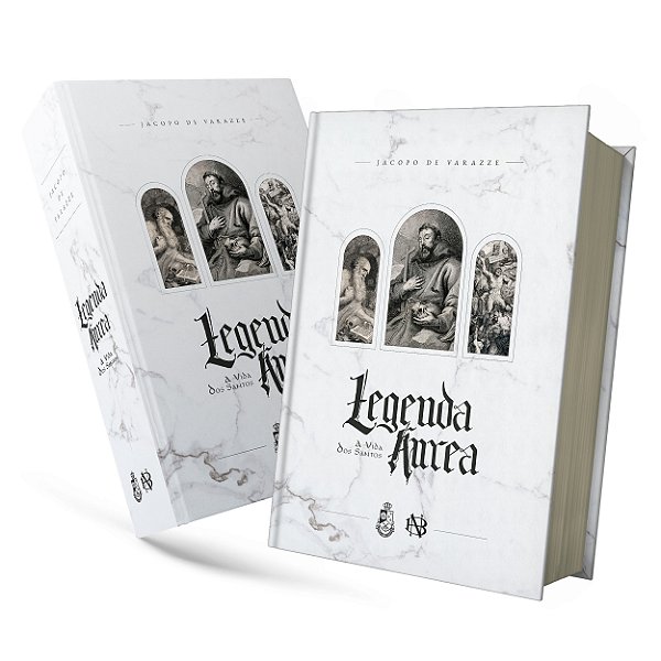 Legenda Áurea - Beato Tiago de Voragine (CAPA DURA)
