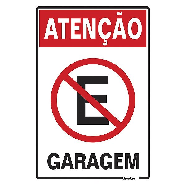 Placa Sinal Poliestireno 20x30 "atencao Garagem"