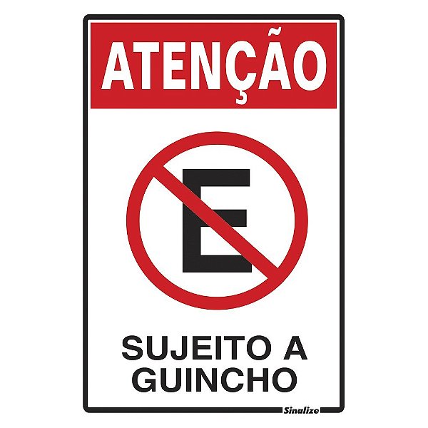 Placa Sinal Poliestireno 20x30 "proib.Est.Suj.Guinch"