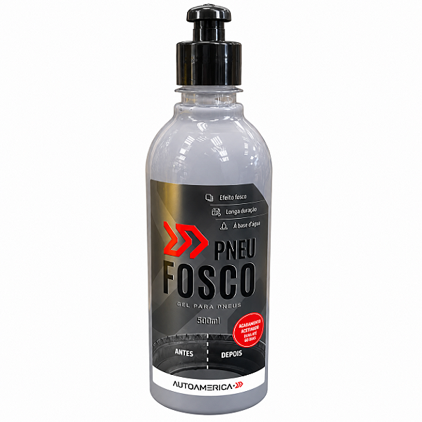 Pneu Fosco Gel Para Pneus 500ml AutoAmerica