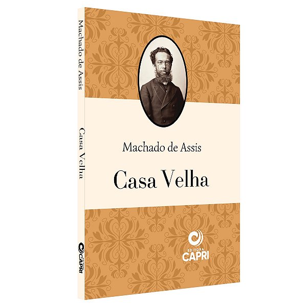 Livro Físico - Casa Velha - Machado De Assis