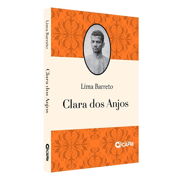 Livro Físico - Clara Dos Anjos - Lima Barreto