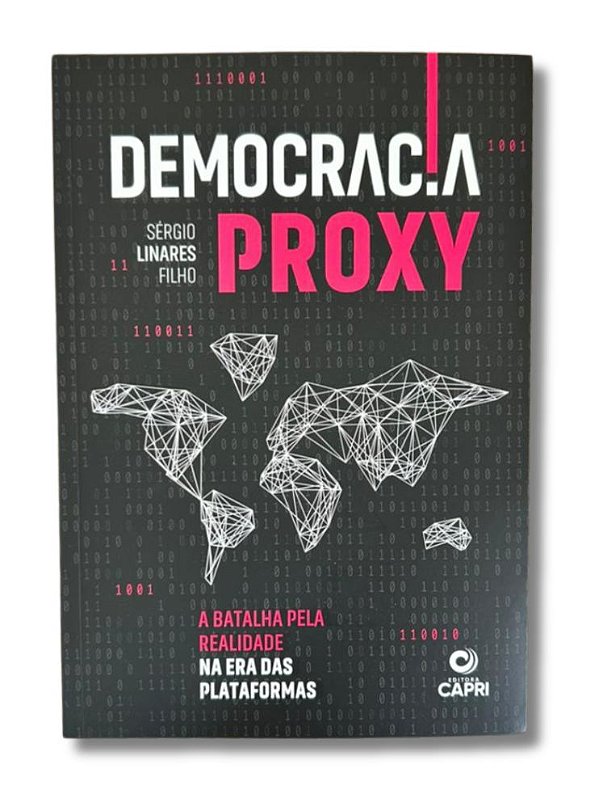 Livro Democracia Proxy - A Batalha Pela Realidade Na Era Das Plataformas