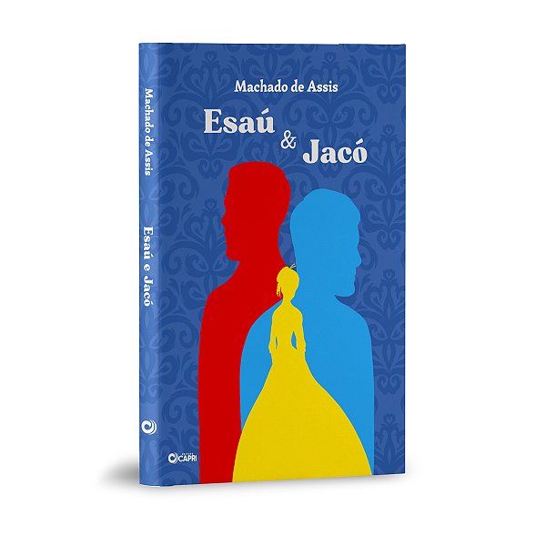 Livro Esaú e Jacó - Machado de Assis - Literatura Brasileira