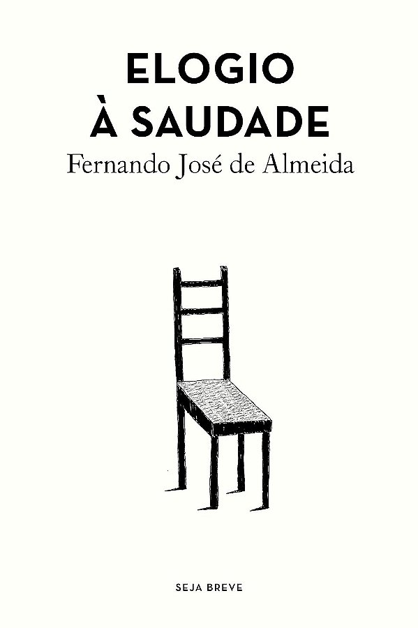 Elogio à saudade