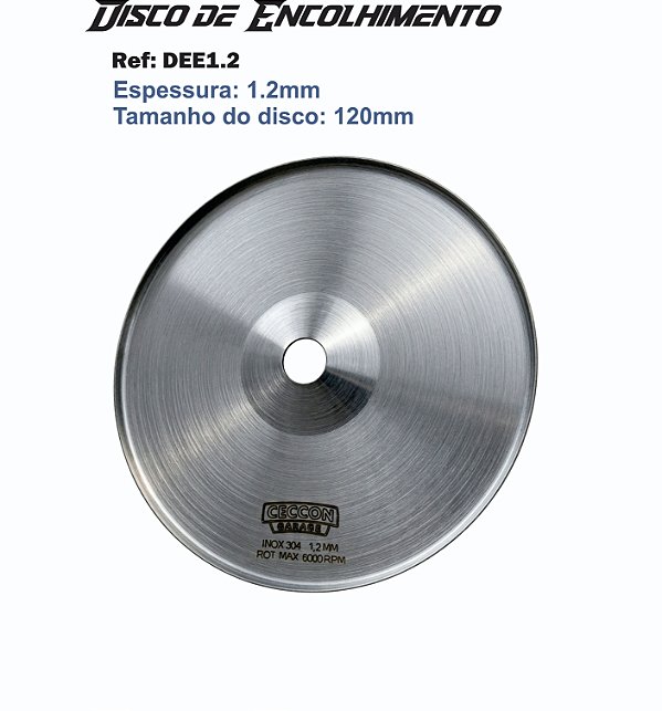 Disco de Encolher Chapas 120E1.2