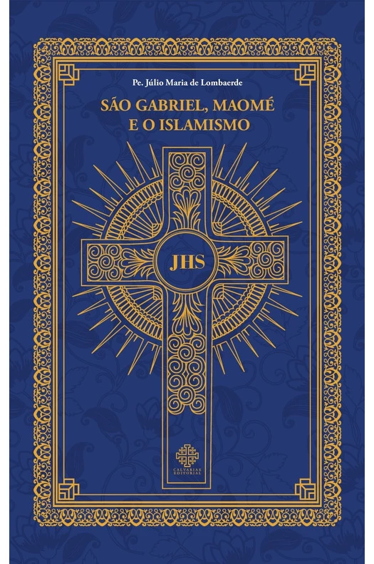 São Gabriel, Maomé e o Islamismo