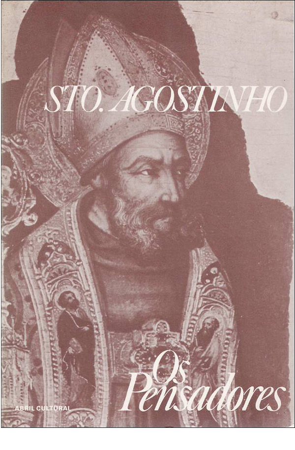 Sto. Agostinho - Os Pensadores