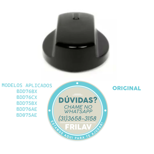 Manípulo (Botão) do Fogão Original Brastemp W10674112 / W10274283 - Para Modelos BDD75AE e BDD76AE