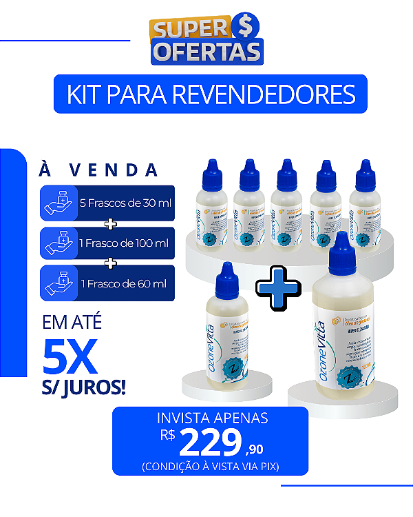 Kit Revendedor "3" | 5 Frascos de 30 ml + 1 de 60 ml + 1 de 100 ml