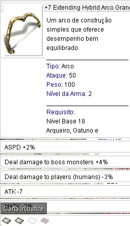+7 Arco Grande Aspd +2% Side + Injust 1 slot livre