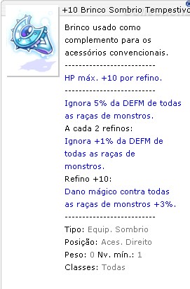 +10 Brinco Sombrio Tempestivo