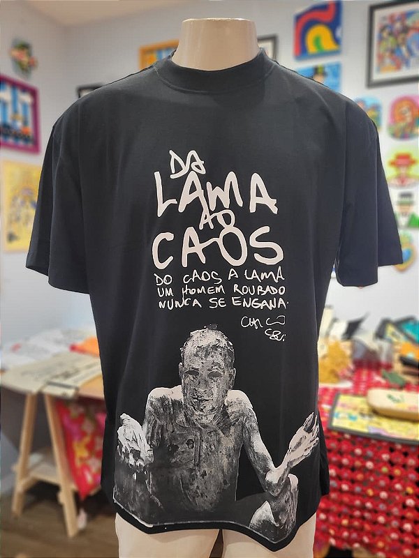 Camisa Da Lama ao Caos - Preta